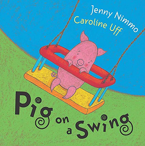Pig on a Swing book cover