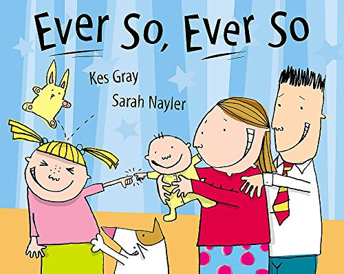 Ever So, Ever So (By: Kes Gray) cover