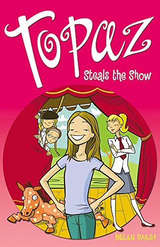 Topaz Steals the Show book cover