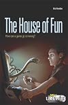 Livewire Chillers: The House of Fun
