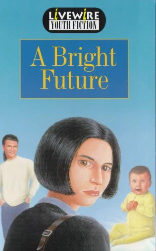 Cover of Bright Future