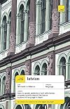 Teach Yourself Latvian (Teach Yourself Complete Courses)