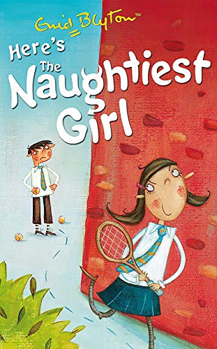 Here's the Naughtiest Girl! book cover