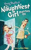 The Naughtiest Girl Marches On