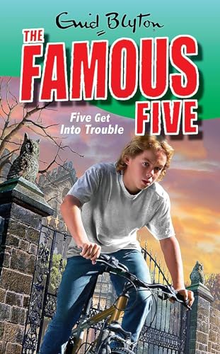Five Get Into Trouble book cover