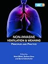 Non-Invasive Ventilation and Weaning: Principles and Practice, Second Edition