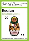 Michel Thomas Method: Russian Advanced Course