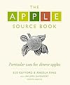 The Apple Source Book: Particular Uses for Diverse Apples