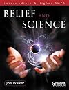 Belief and Science: Intermediate and Higher RMPS