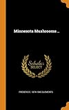 Minnesota mushrooms : illustrated