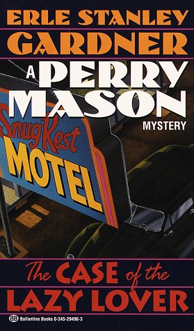 The Case of the Lazy Lover book cover