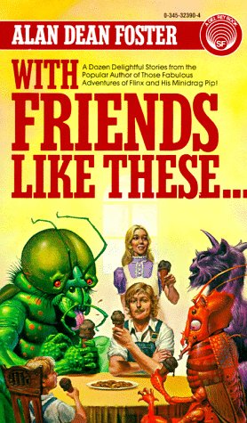 With Friends Like These... book cover