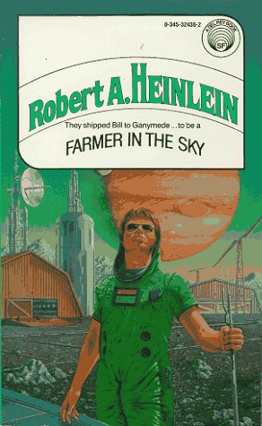 Farmer in the Sky / Satellite Scout book cover