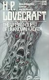 The Dream​-​Quest of Unknown Kadath and Others