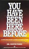You have been here before : a psychologist looks at past lives