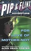 For Love of Mother-Not