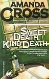 Sweet Death, Kind Death