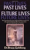 Past Lives, Future Lives