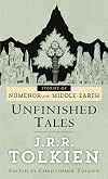 Unfinished Tales of Númenor and Middle-Earth
