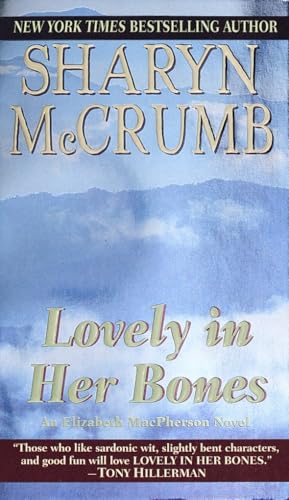 Lovely in Her Bones (Elizabeth MacPherson #2)