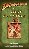 Indiana Jones and the Last Crusade: Adapted from the Screenplay