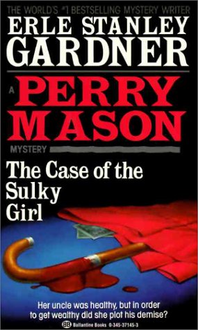 The Case of the Sulky Girl book cover