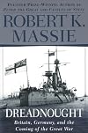 Dreadnought : Britain, Germany, and the Coming of the Great War