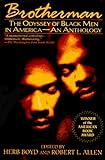 Brotherman The Odyssey Of Black Men In Americaan Anthology