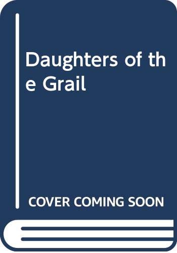 Daughters of the Grail / Children of Destiny book cover