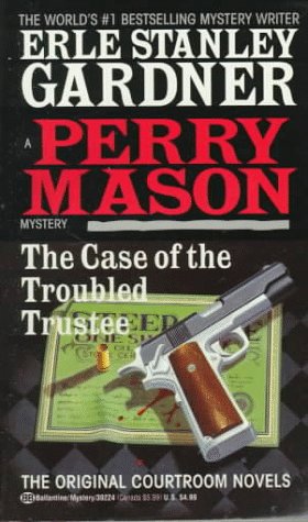 The Case of the Troubled Trustee book cover