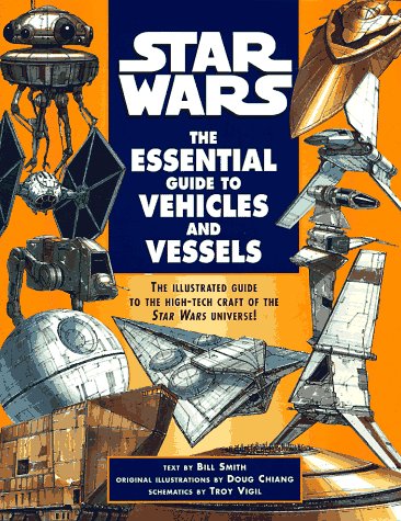 Star Wars: The Essential Guide to Vehicles and Vessels book cover