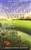 The Only Good Yankee