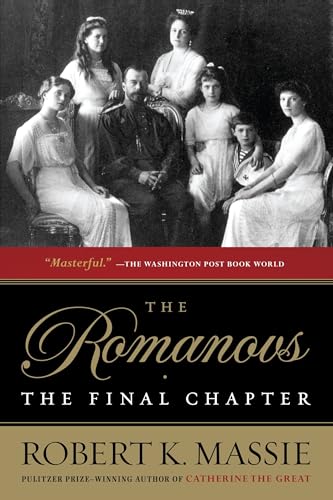 The Romanovs: The Final Chapter book cover
