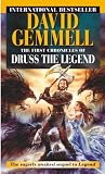 The First Chronicles of Druss the Legend