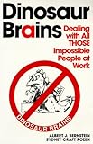 Dinosaur Brains Dealing With All Those Impossible People At Work