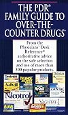 PDR Guide to Over-the-Counter Drugs (Pdr Family Guide to Over-the-Counter Drugs)