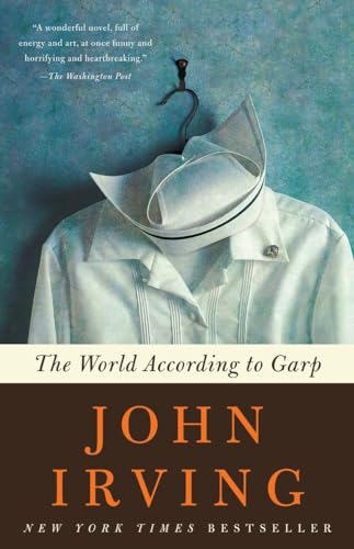 The World According to Garp: A Novel