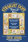 The Straight Dope Tells All
