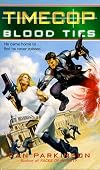 Timecop: Blood Ties