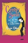 Creepy Susie: And 13 Other Tragic Tales for Troubled Children