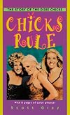 Chicks Rule: The Story of the Dixie Chicks