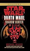 Star Wars: Darth Maul: Shadow Hunter