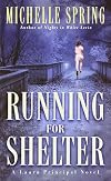 Running for Shelter