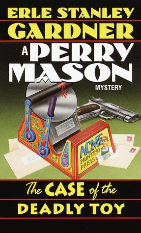The Case of the Deadly Toy book cover