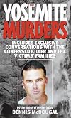 The Yosemite Murders (True Crime)