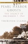 Pearl Harbor Ghosts: The Legacy of December 7, 1941