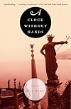 A Clock Without Hands: A Novel