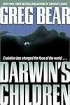 Darwin's children - Greg Bear