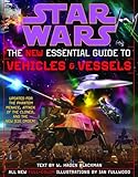The New Essential Guide To Vehicles And Vessels Star Wars