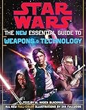 The New Essential Guide To Weapons And Technology Revised Edition Star Wars